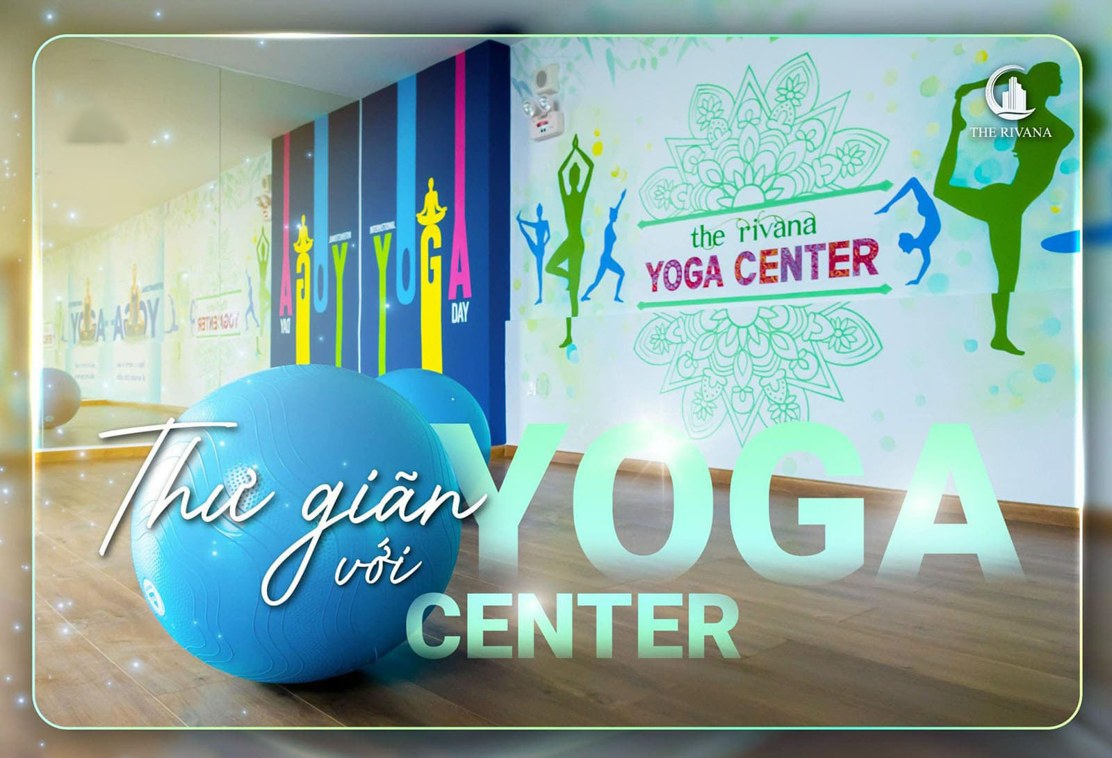 Nâng Cao Sức Khỏe, Tăng Cường Năng Lượng Cùng Yoga The Rivana