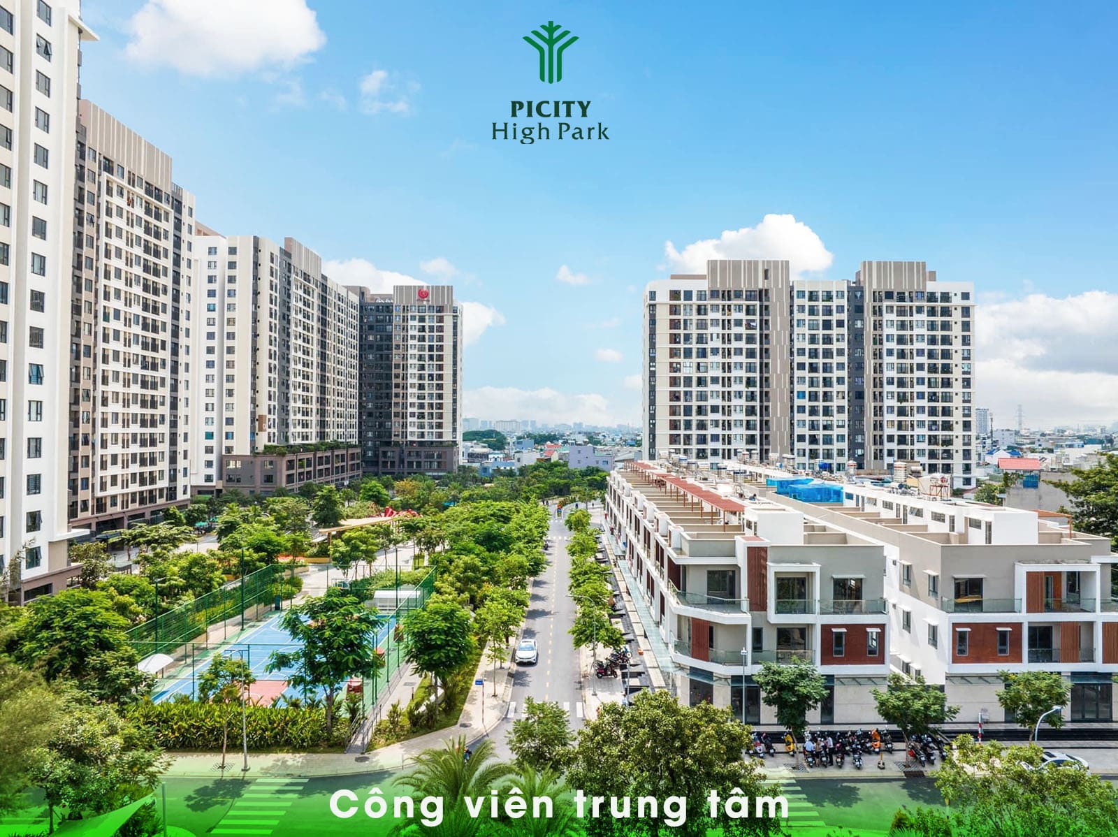 Khu công viên trong tâm Picity High Park